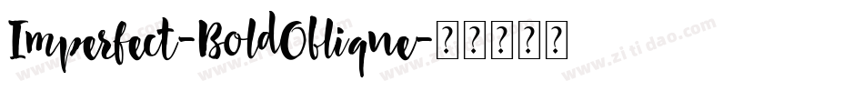 Imperfect-BoldOblique字体转换