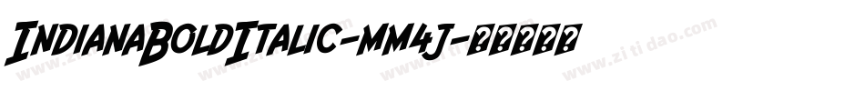 IndianaBoldItalic-mm4j字体转换