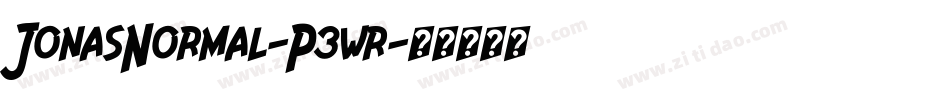 JonasNormal-P3wr字体转换