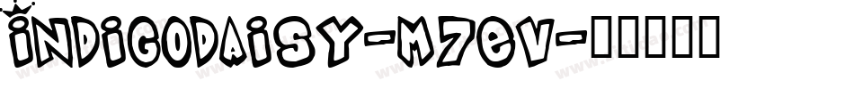 IndigoDaisy-m7Ev字体转换