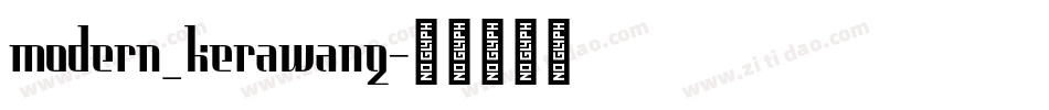 modern_kerawang字体转换