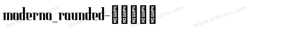moderno_rounded字体转换