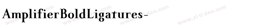 AmplifierBoldLigatures字体转换