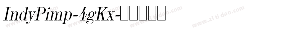 IndyPimp-4gKx字体转换