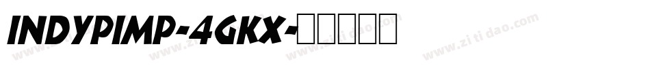 IndyPimp-4gKx字体转换