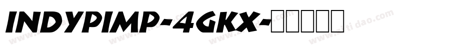 IndyPimp-4gKx字体转换