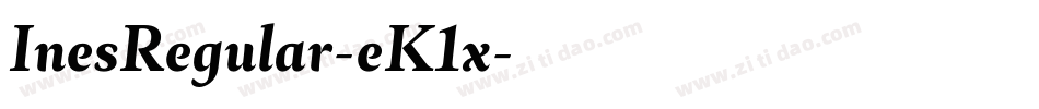 InesRegular-eK1x字体转换