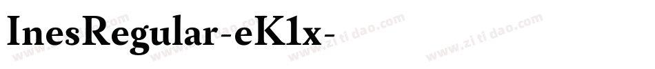 InesRegular-eK1x字体转换