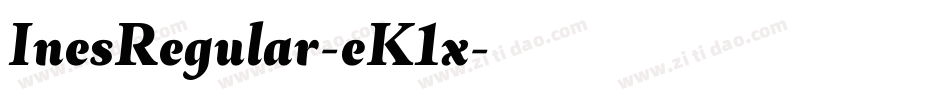InesRegular-eK1x字体转换