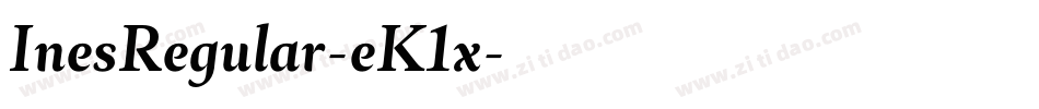 InesRegular-eK1x字体转换