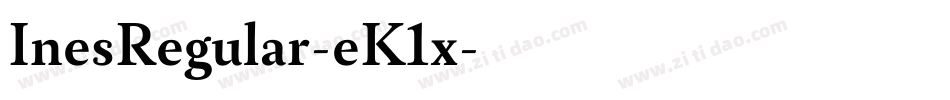 InesRegular-eK1x字体转换