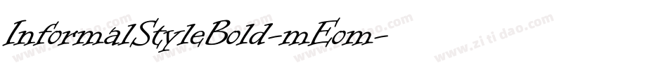 InformalStyleBold-mEom字体转换