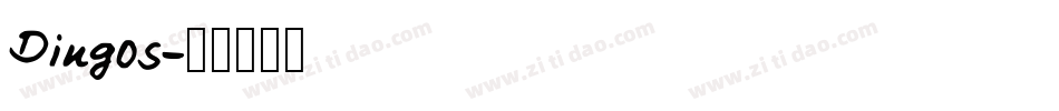 Dingos字体转换