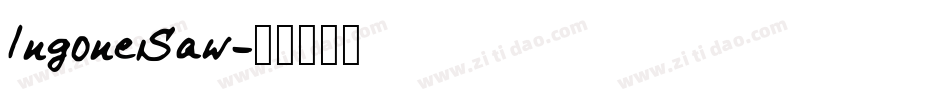 IngoneSaw字体转换