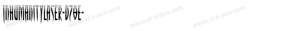 InhumanityLaser-dz8E字体转换