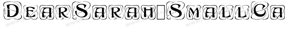 DearSarah-SmallCaps1字体转换