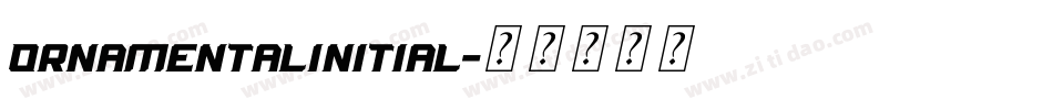 OrnamentalInitial字体转换
