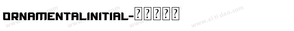 OrnamentalInitial字体转换