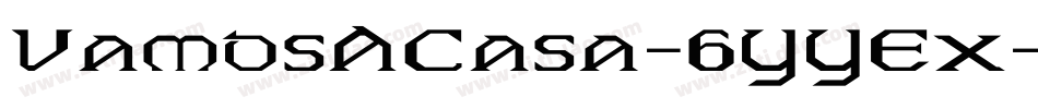 VamosACasa-6YYEx字体转换