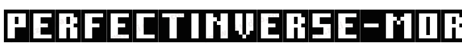 PerfectInverse-MoRe字体转换