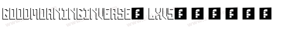 GoodMorningInverse-LxV5字体转换