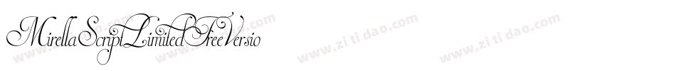 MirellaScriptLimitedFreeVersionvfb-zj1G字体转换