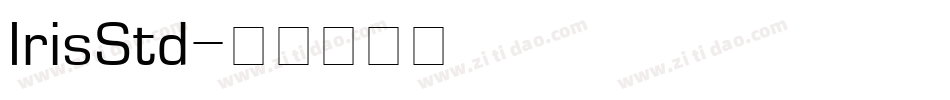 IrisStd字体转换