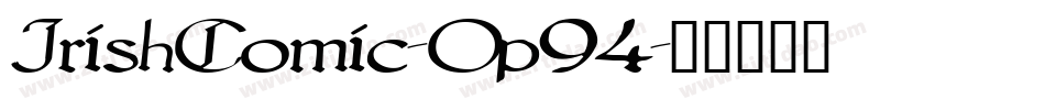 IrishComic-Op94字体转换