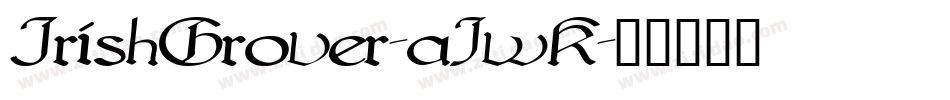 IrishGrover-aJwK字体转换