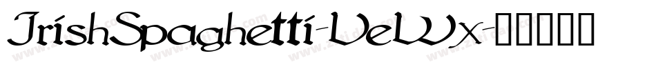 IrishSpaghetti-VeWx字体转换