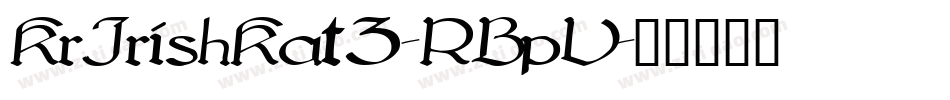 KrIrishKat3-RBpV字体转换