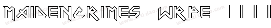 MaidenCrimes-WRPE字体转换