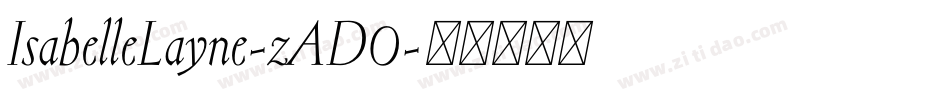 IsabelleLayne-zAD0字体转换