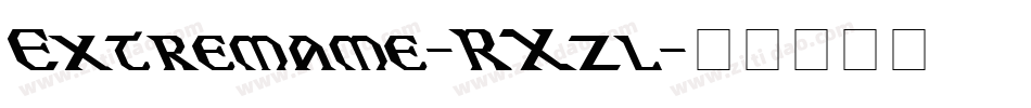 Extremame-RXzl字体转换