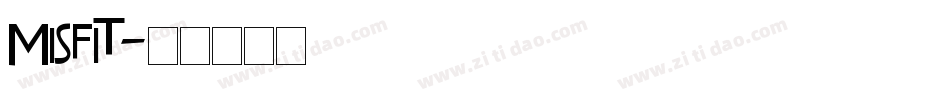 Misfit字体转换