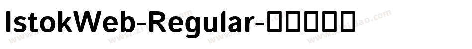 IstokWeb-Regular字体转换