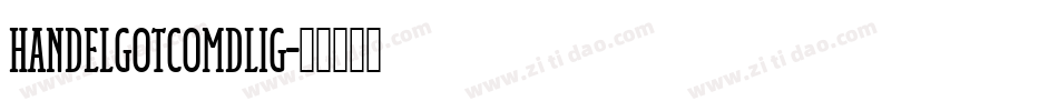 HandelGotComDLig字体转换