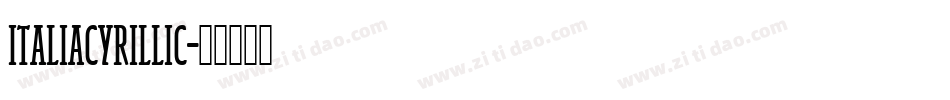 ItaliaCyrillic字体转换