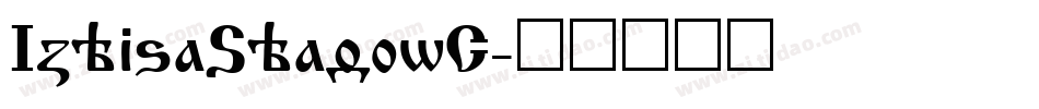 IzhitsaShadowC字体转换