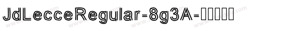 JdLecceRegular-8g3A字体转换