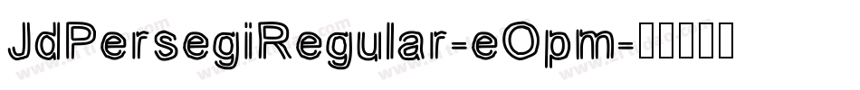 JdPersegiRegular-eOpm字体转换