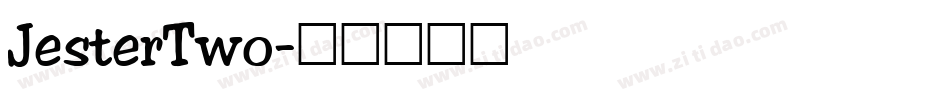 JesterTwo字体转换