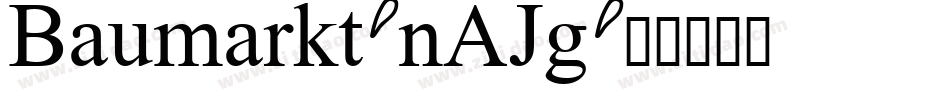 Baumarkt-nAJg字体转换 Baumarkt-nAJg字体转换