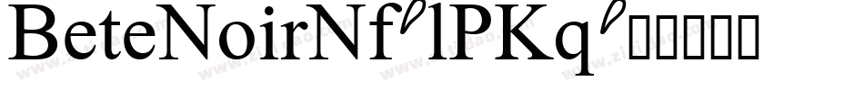 BeteNoirNf-lPKq字体转换