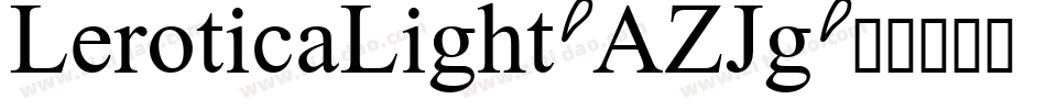 LeroticaLight-AZJg字体转换
