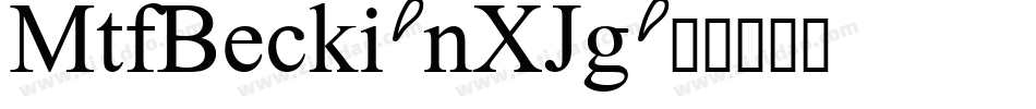 MtfBecki-nXJg字体转换