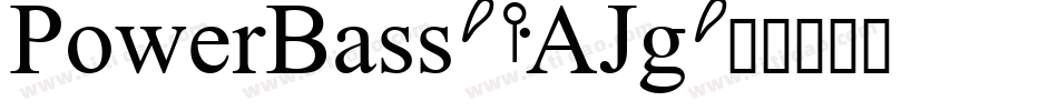 PowerBass-8AJg字体转换
