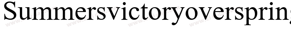 Summersvictoryoverspring-83Jg字体转换 Summersvictoryoverspring-83Jg字体转换