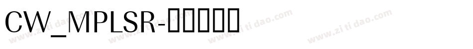 CW_MPLSR字体转换