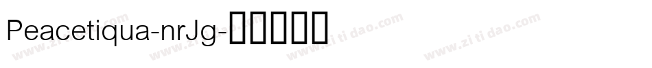 Peacetiqua-nrJg字体转换